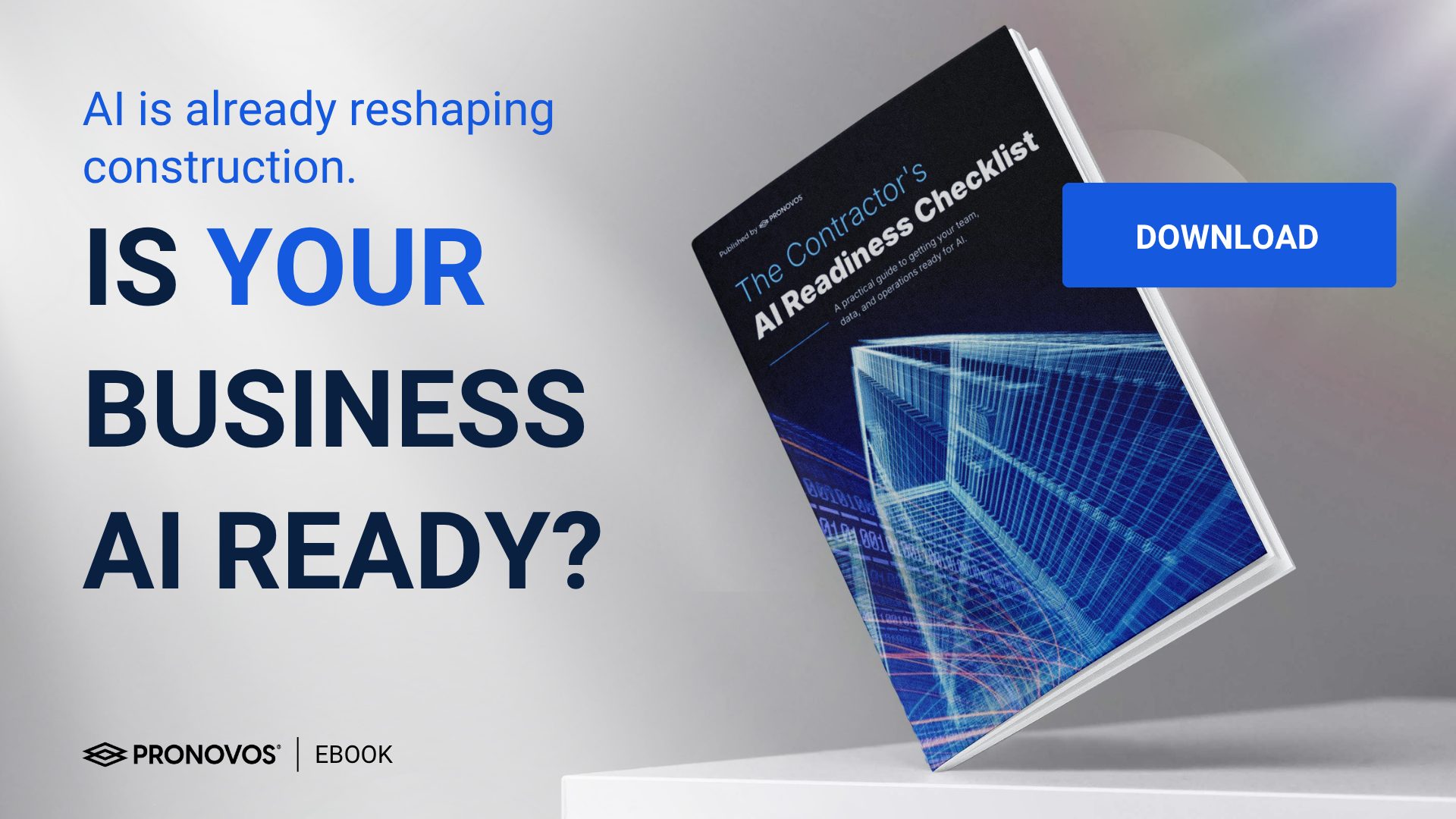 The Contractor's A.I. Readiness Checklist by ProNovos