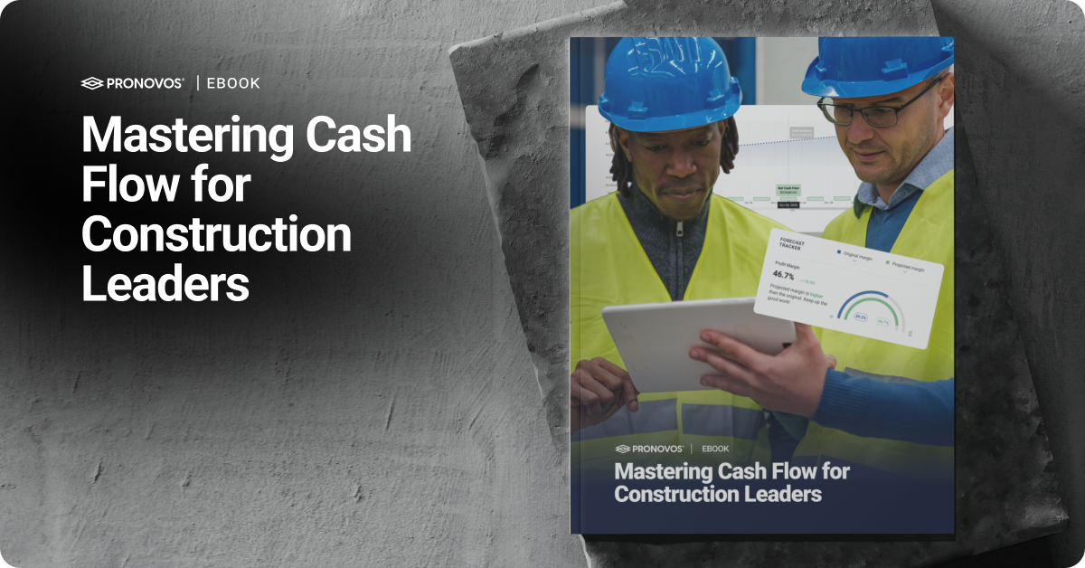 Mastering Cash Flow for Construction Leaders — a ProNovos eBook