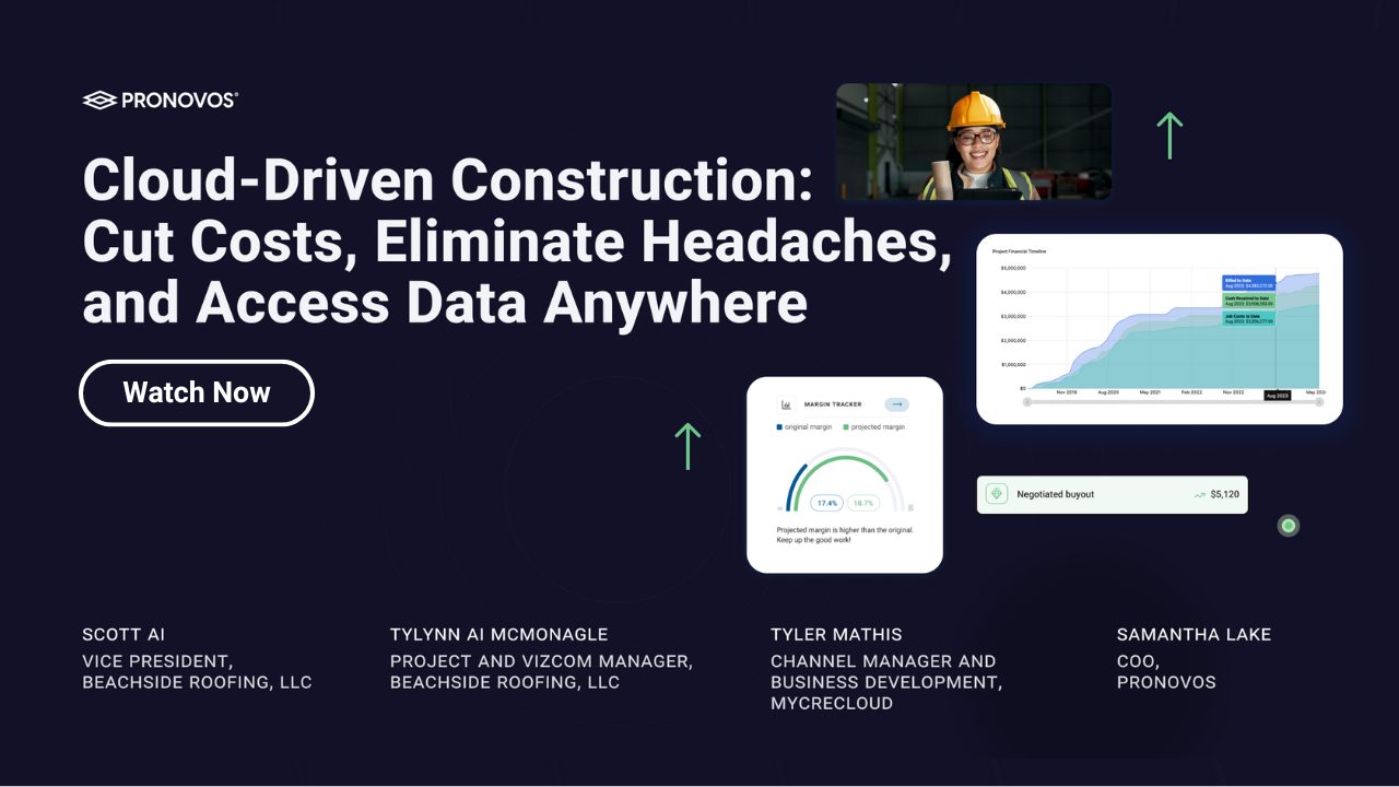Cloud-Driven Construction: Cut Costs, Eliminate Headaches, and Access Data Anywhere