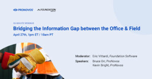 Highlights from ‘Bridging the Information Gap Between Office & Field’