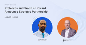ProNovos and Smith + Howard Announce Strategic Partnership