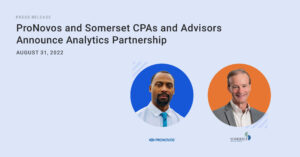 ProNovos and Somerset CPAs and Advisors Announce Analytics Partnership