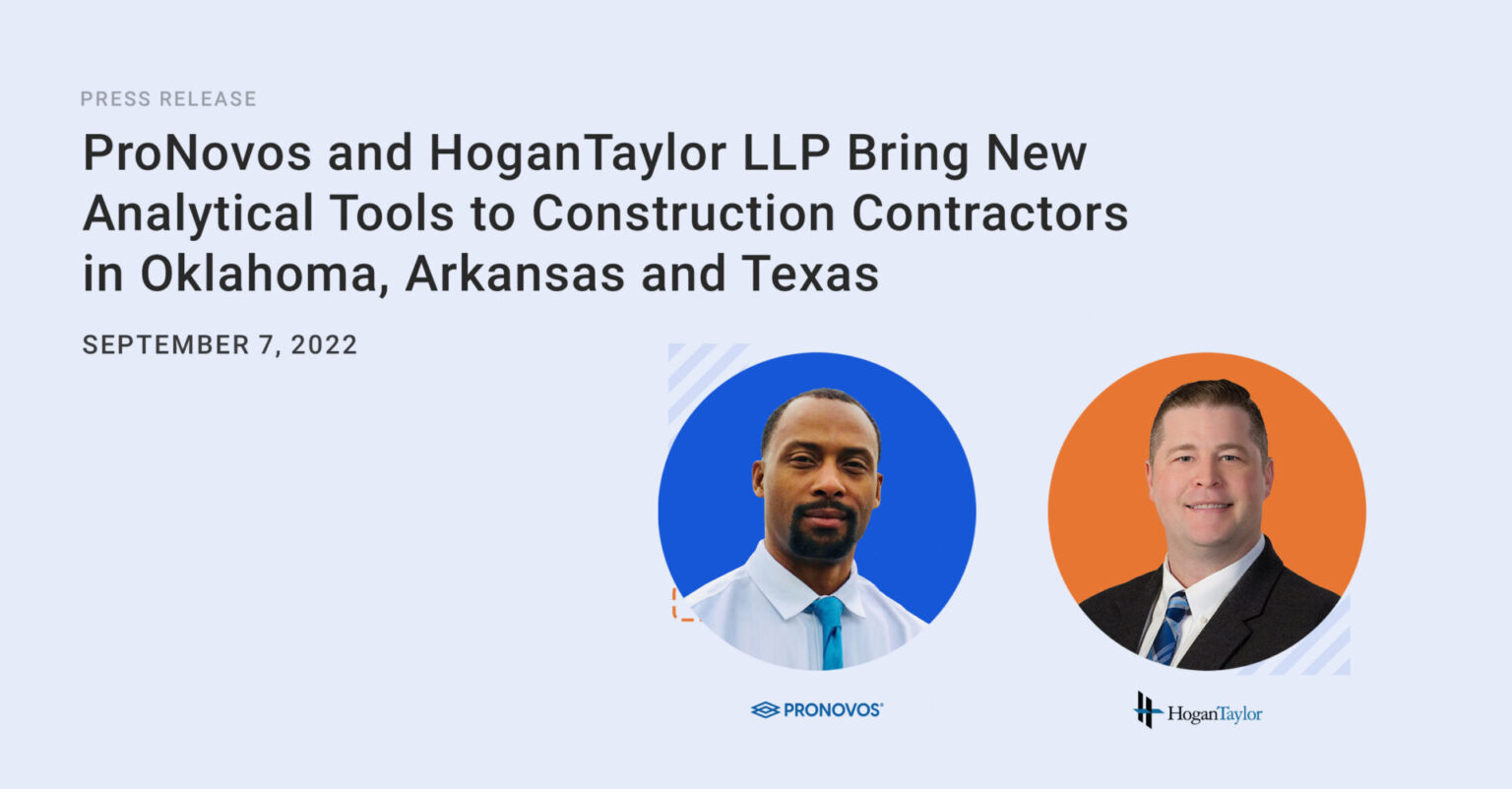 ProNovos and HoganTaylor LLP Bring New Analytical Tools to Contractors