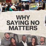 Why Saying No Matters